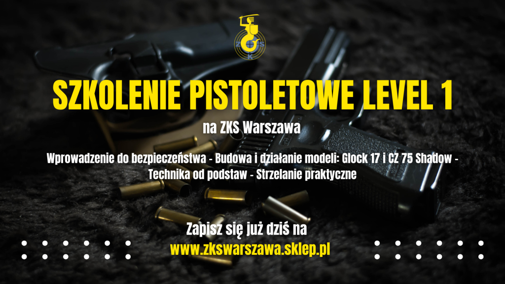 szkolenia pistoletowe - level 1