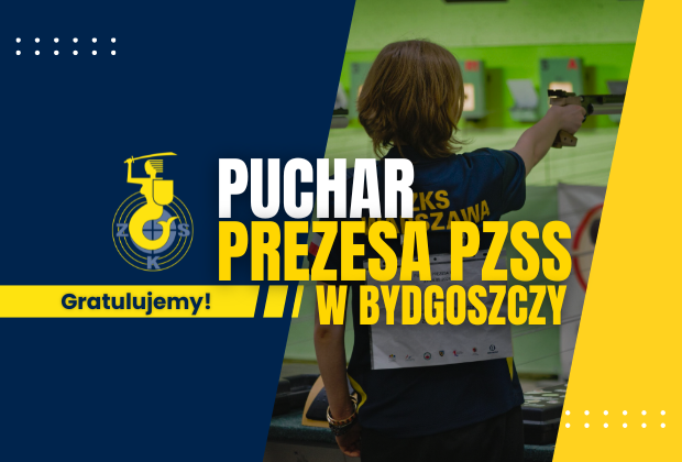 Puchar Prezesa PZSS w Bydgoszczy