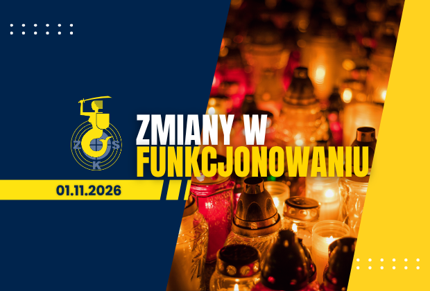 zmiany w funkcjonowaniu - 1 listopada